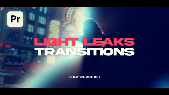 Light Leaks Transitions（485160）-技能树